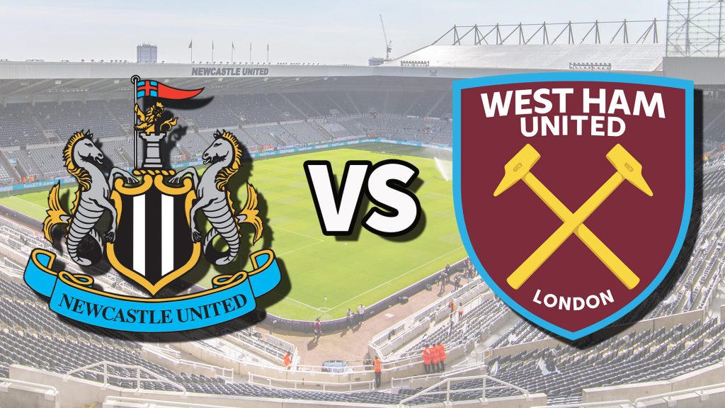 Newcastle vs West Ham